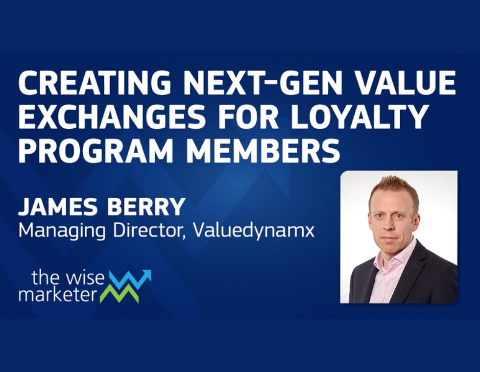 Creating Next-Gen Value Exchanges for Loyalty Program Members